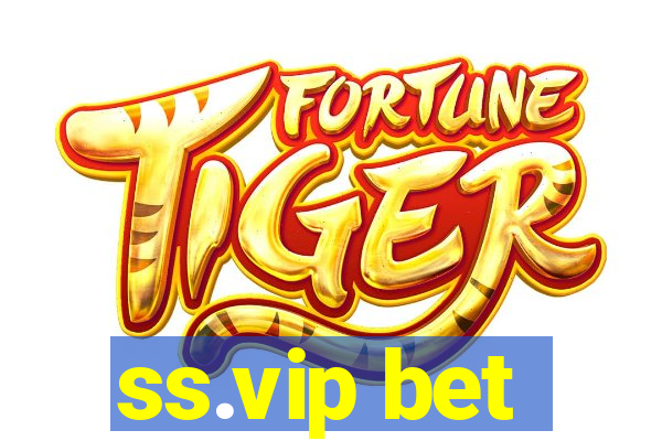 ss.vip bet